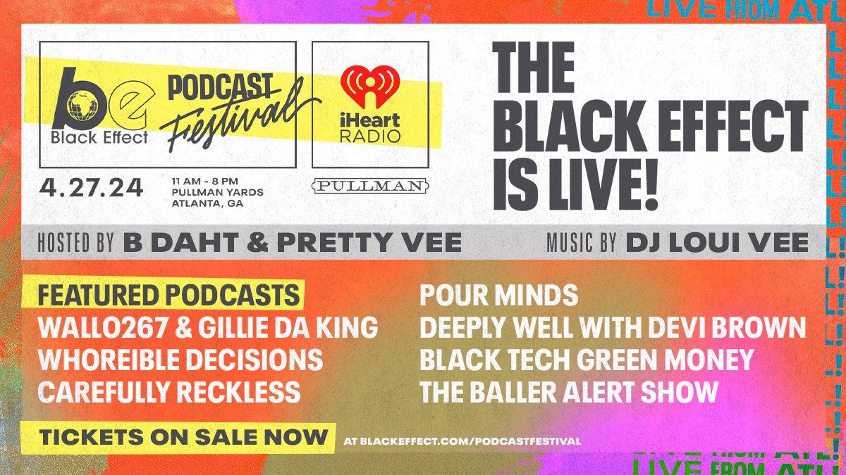 Secure your tickets to this year’s Black Effect Podcast Festival right now! Comment if we’ll see you in Atlanta on April 27th! ⁠ #BEPodcastFestival⁠ ⁠ BUY NOW: ihe.art/fgTikHa
