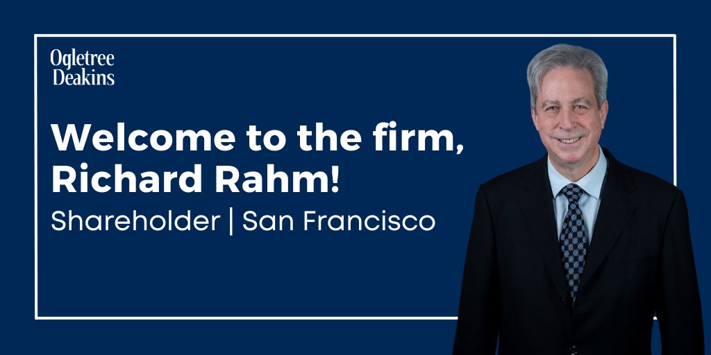 Ogletree Deakins is excited to welcome Richard Rahm as a shareholder in the firm's San Francisco office. Richard has counseled and represented employers in jury trials, state and federal appeals, and arbitrations for more than 30 years. Learn more: bit.ly/3IgFOWd