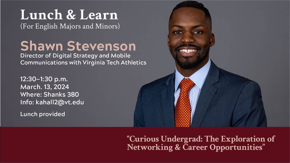Hokie English majors/minors, let's lunch & learn! 🍴📚 Meet Shawn Stevenson from @HokiesSports on March 13, Shanks 380, 12:30 PM. Dive into networking & career paths that your English degree unlocks! 🌉💼 Questions? Email Doc Hall: kahall2@vt.edu #Hokies #CareerDevelopment