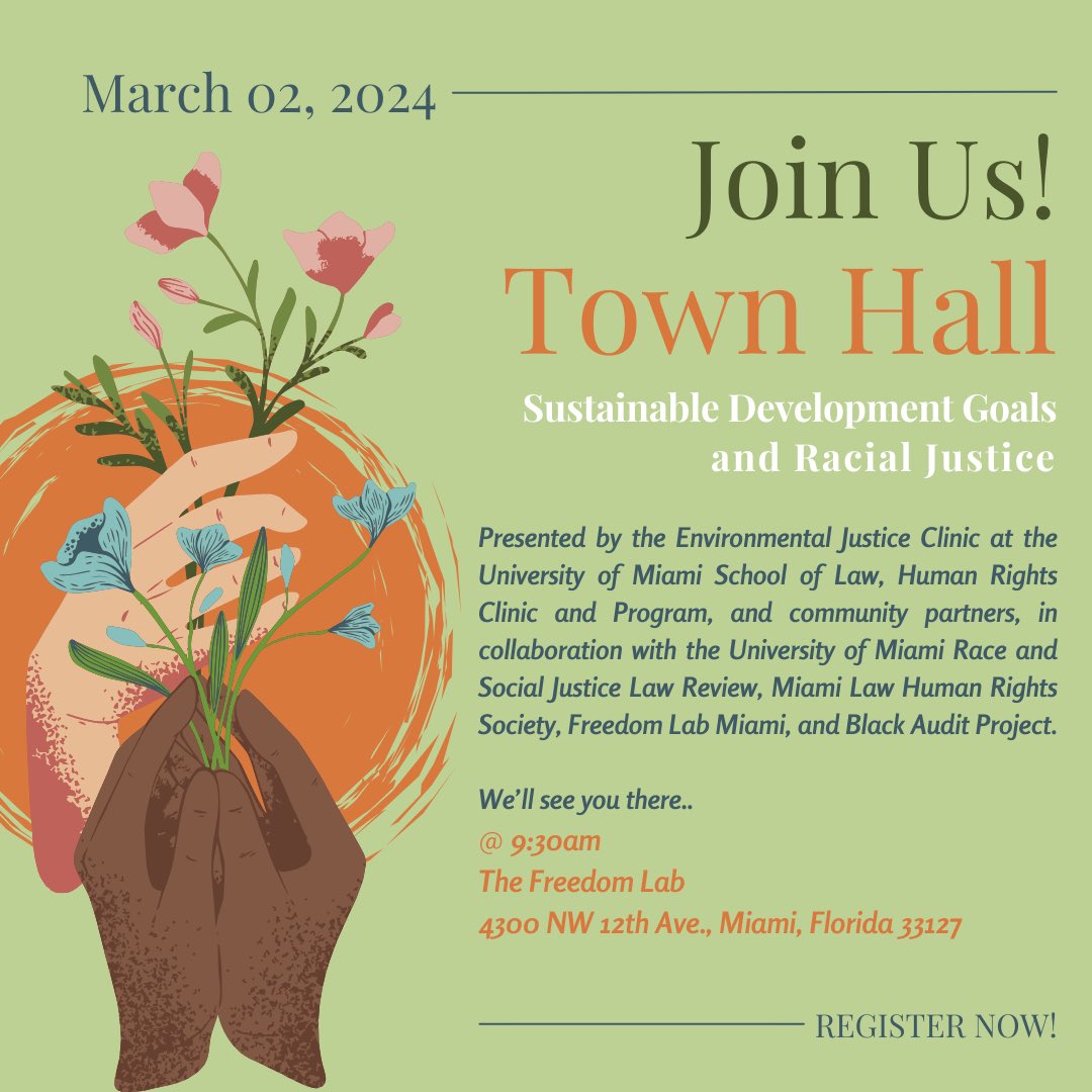 This Saturday is our town hall event on sustainable development goals and racial justice! Register to attend the event by visiting the link below: events.miami.edu/event/sustaina…