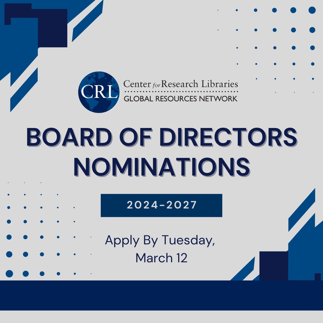 The CRL Nominating Committee seeks nominations for the CRL Board of Directors for the 2024-2027 term. Members of the CRL community interested in board service are invited to submit a nomination by Tuesday, March 12, at: crl.edu/news/nominatio…