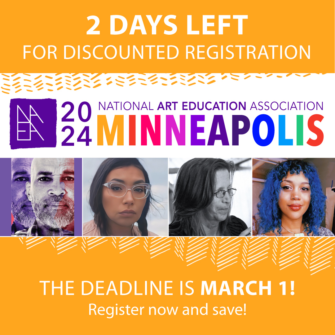 Have you registered for the 2024 NAEA National Convention? There are only 2 days left to take advantage of registration discounts! The deadline is March 1. Don’t miss this epic professional learning experience! Register today! ow.ly/s3UL50QIUeH