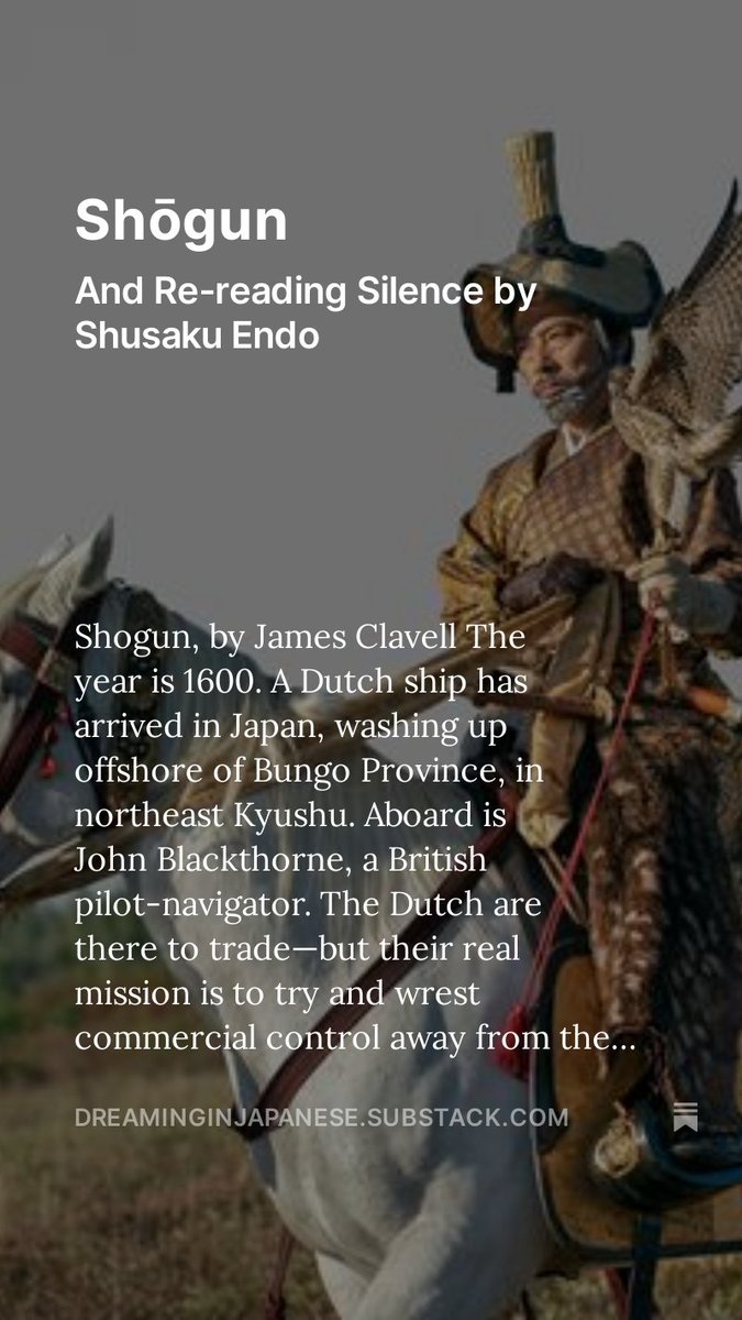 Shogun and re-reading Shusaku Endo's Silence dreaminginjapanese.substack.com/p/shogun