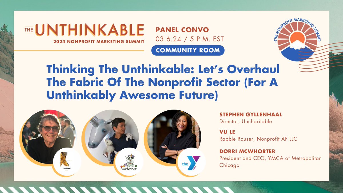 You're invited to the Nonprofit Marketing Summit hosted by @communityboost! Join speakers Stephen Gyllenhaal, @NonprofitAF and @chicCPA on March 6th, in a dynamic panel on overhauling the nonprofit sector. Reserve your virtual free seat today! bit.ly/3UcCcvu #NMS2024