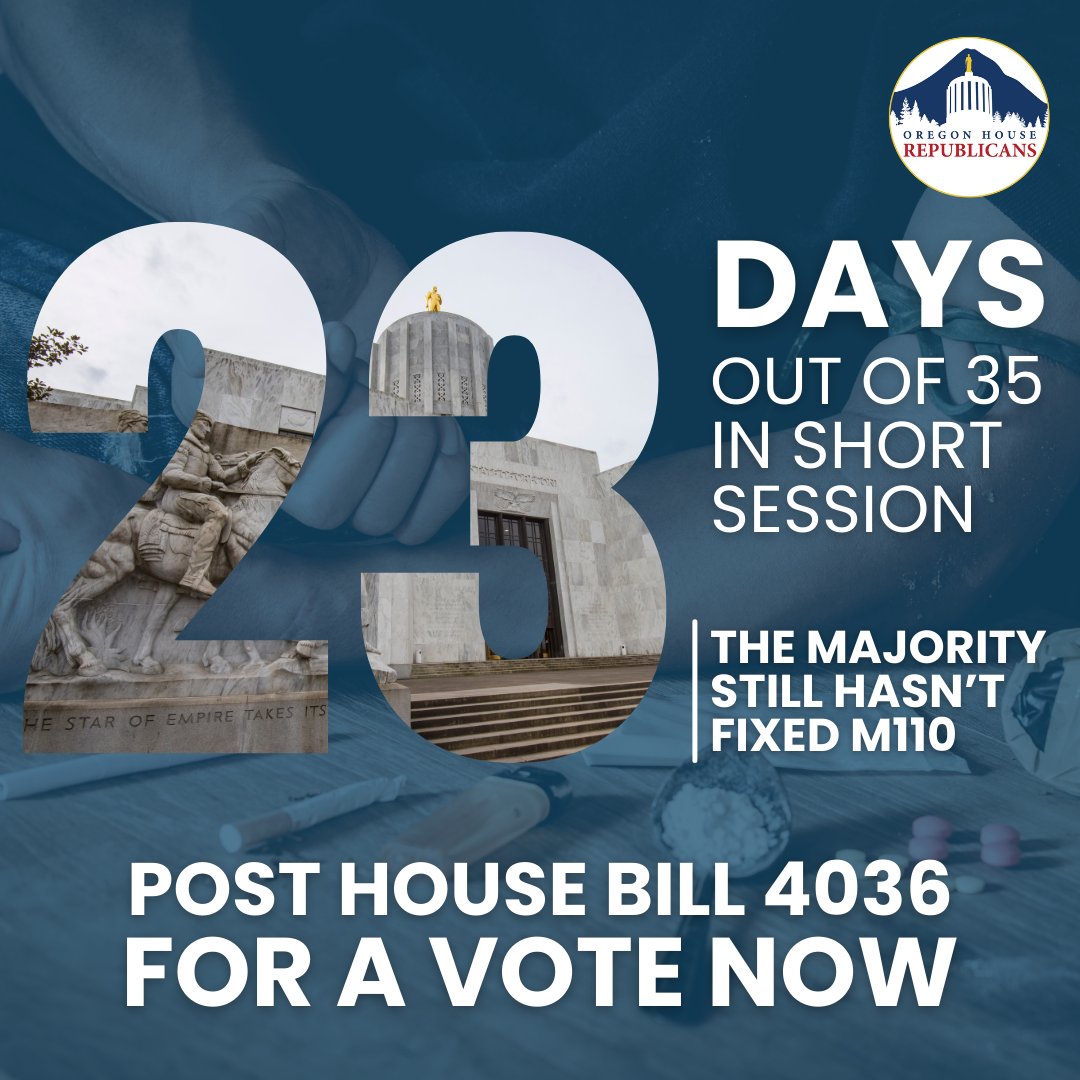 Day 23/35, and 79 avoidable deaths & 230 preventable hospitalizations caused by drugs later, the Democrat majority still refuses to fix their M110 disaster. We know HB4036 has the votes. Stop the delay and post it for a vote now! #orpol #orleg #endm110