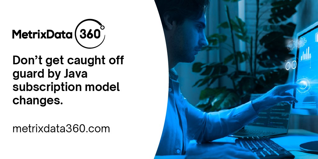 metrixdata360's tweet image. Don’t get caught off guard by Java subscription model changes. Stay informed and navigate the evolving landscape strategically with #MetrixData 360. Learn more. #JavaUpdates #StrategicNavigation
hubs.li/Q02hk08q0
