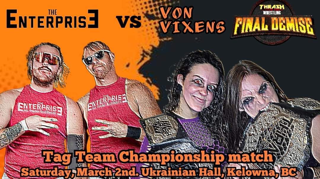 This weekend in Kelowna, BC we take back what's ours!
Witness the RISE of The ENTERPRISE!
#WeMeanBusiness
#thrash #wrestling #tagteam #Championship #Match