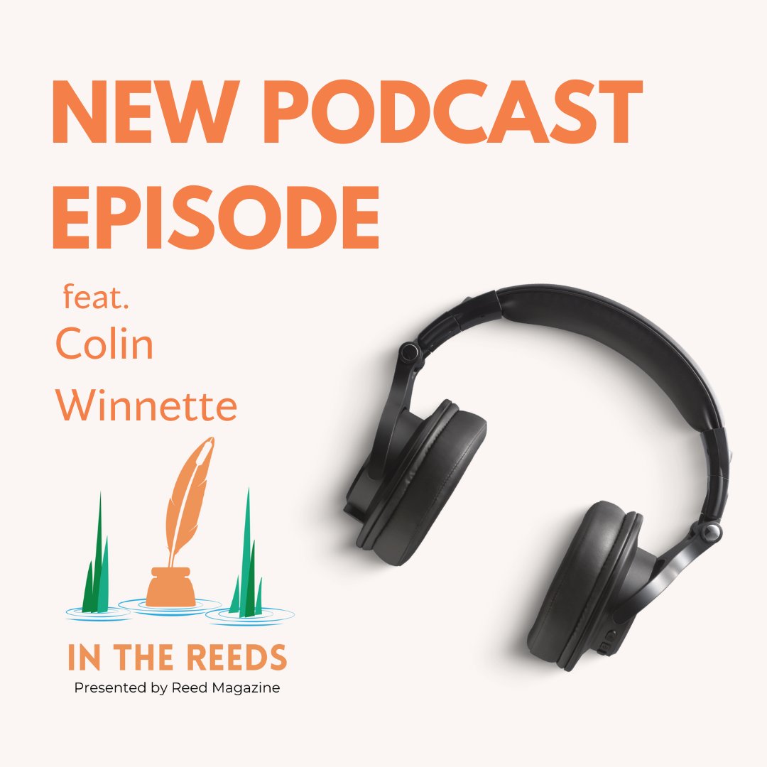 It's here! Our new podcast episode feat. Colin Winnette is available NOW! Click the link to give it a listen!
on.soundcloud.com/TMoFp

#reedmagazine #inthereeds #podcast #writingcommunity #readingcommunity #poetry #fiction #nonfiction #art #bayarea #sjsu