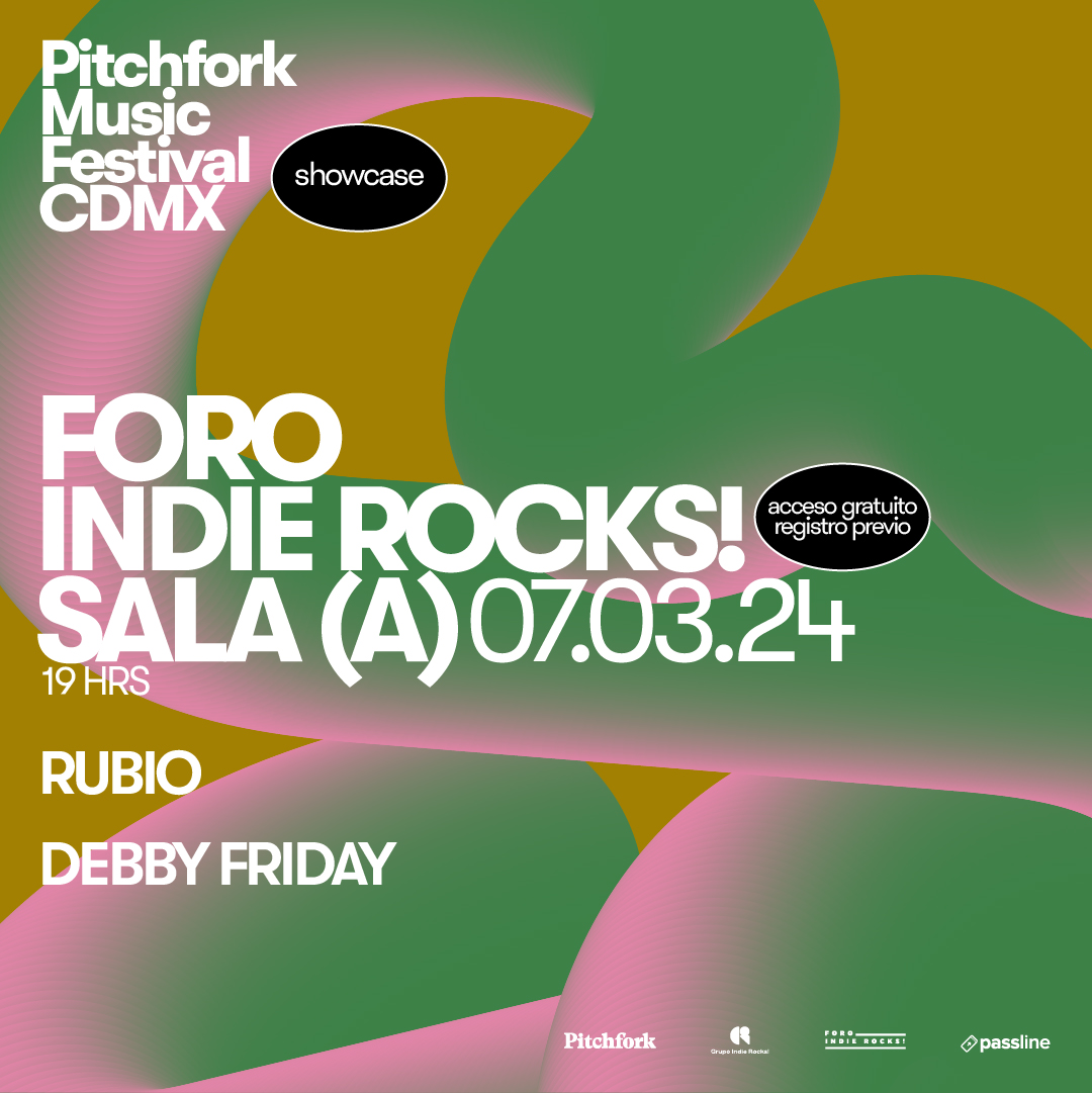 Como parte de la programación de Pitchfork Music Festival CDMX, el jueves 7 de marzo, se llevará a cabo un showcase gratuito en Foro Indie Rocks! que contará con las presentaciones en vivo de Debby Friday y Rubio. 🎟️Registros disponibles: passline.com/eventos/showca…