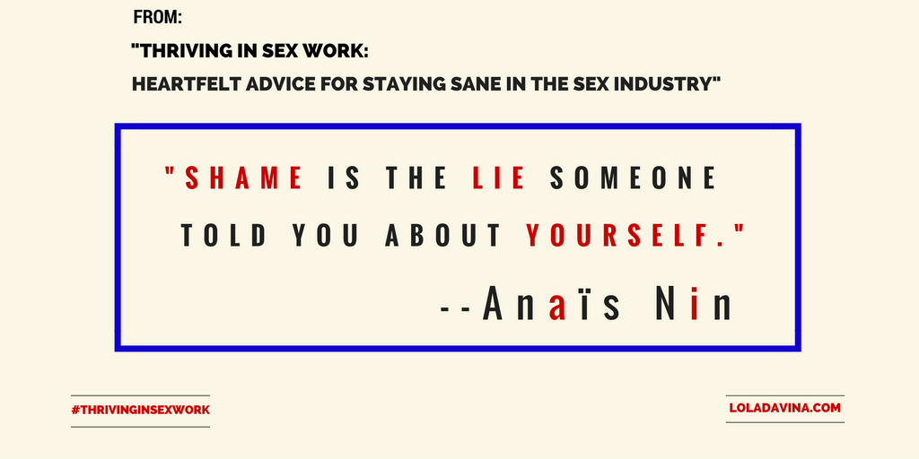 #NoShameInSexWork #ThrivingInSexWork