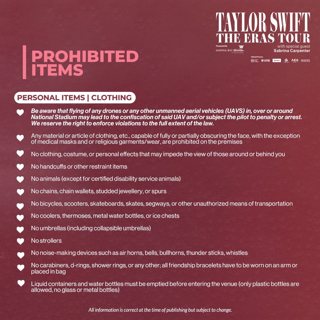 TSTheErasTourSG's tweet photo. 📣📜 | Prohibited items that are NOT allowed for the concert. 

PLEASE TAKE NOTE.

#SingaporeTSTheErasTour https://t.co/Ei6b73l7Gv