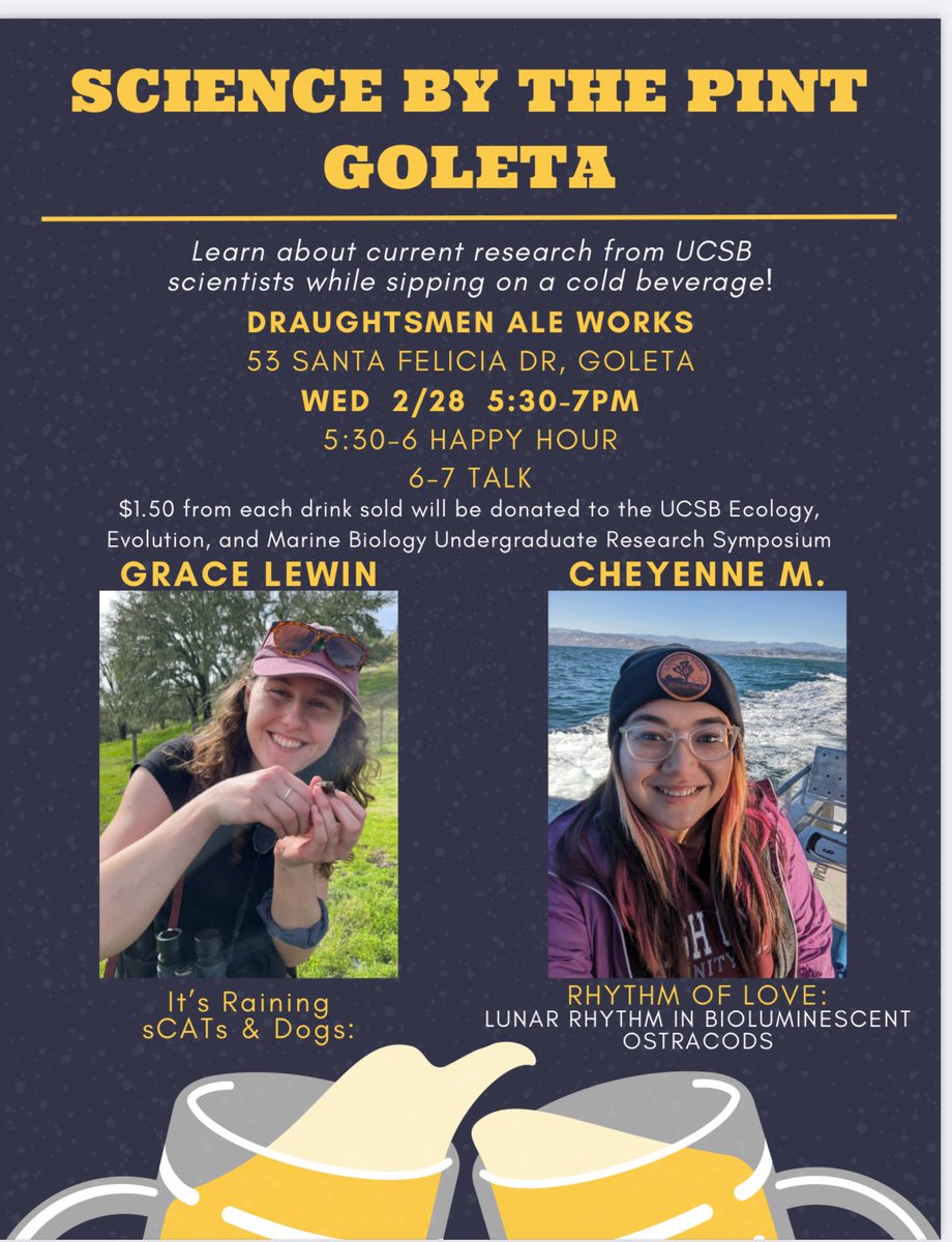 EEMB GSAC (@gsac_ucsb) on Twitter photo TONIGHT at 5:30!! Come and hear <a href="/Sci_Chey/">Cheyenne McKinley</a> and Grace Lewin give talks at Science by the Pint-Goleta!! TONIGHT at 5:30!! Come and hear <a href="/Sci_Chey/">Cheyenne McKinley</a> and Grace Lewin give talks at Science by the Pint-Goleta!!