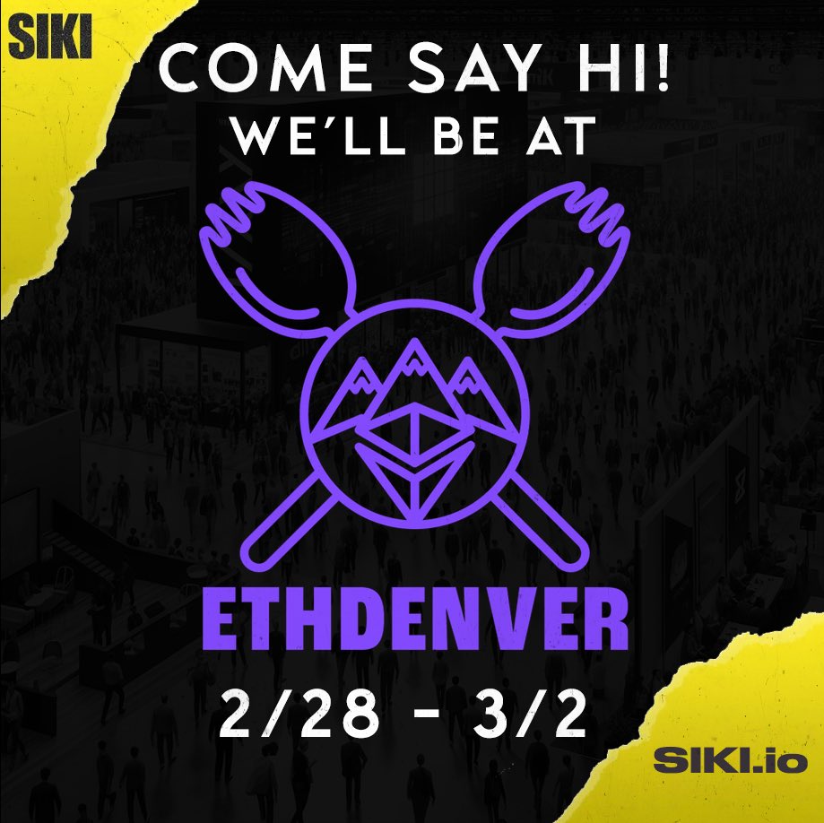 SIKI team is at #ETHDenver2024 Reach out to us if you would like to meetup.