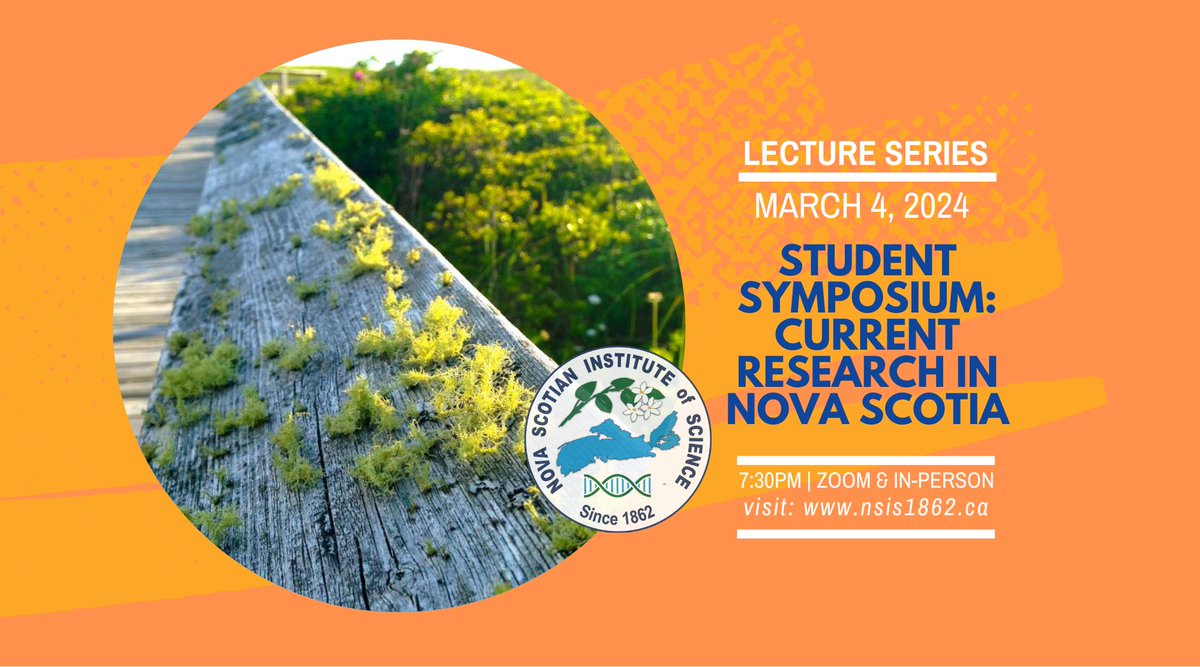 Nova Scotian Institute of Science - NSIS (@nsis_sci_ns) on Twitter photo Join us this coming Monday (Mar 4) at 7:30pm (Atlantic Time) for a Special NSIS Student Research Symposium!
More info here: nsis1862.ca/public-lecture…
<a href="/SMUScience/">SMUScience</a>, <a href="/smuhalifax/">Saint Mary’s University</a>, <a href="/DiscoveryCntr/">Discovery Centre</a>, <a href="/NS_Museum/">Nova Scotia Museum</a>, <a href="/DalhousieU/">Dalhousie University</a>, <a href="/DalScience/">Dalhousie Science </a>, <a href="/AcadiaU/">Acadia University</a> Join us this coming Monday (Mar 4) at 7:30pm (Atlantic Time) for a Special NSIS Student Research Symposium!
More info here: nsis1862.ca/public-lecture…
<a href="/SMUScience/">SMUScience</a>, <a href="/smuhalifax/">Saint Mary’s University</a>, <a href="/DiscoveryCntr/">Discovery Centre</a>, <a href="/NS_Museum/">Nova Scotia Museum</a>, <a href="/DalhousieU/">Dalhousie University</a>, <a href="/DalScience/">Dalhousie Science </a>, <a href="/AcadiaU/">Acadia University</a>