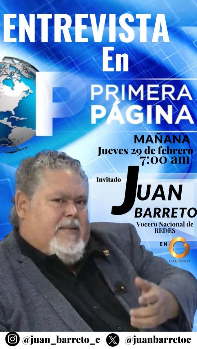 El Dr. @juanbarretoc estará mañana jueves #29deFebrero a las 7:00 am en @primerapagina por @globovision