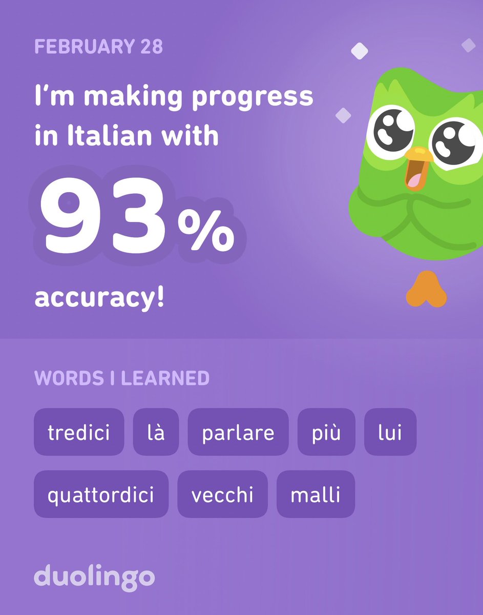 I’m learning Italian on Duolingo! It’s free, fun, and effective. Molto bene