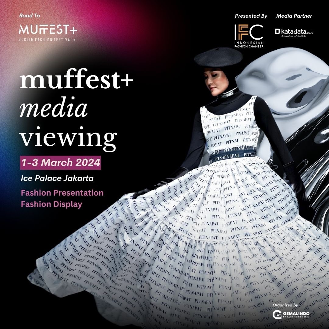 KATADATAcoid's tweet photo. MUFFEST+ MEDIA VIEWING 01-03 March 2024 at Ice Palace Lotte Avenue. Fashion Presentation | Fashion Display. More information https://t.co/tvNrjzW8vY #MuslimFashionFestival
#MUFFEST2024 #MUFFESTmediaviewing #FashionEvent #Fashion #MuslimFashion #FashionStyle https://t.co/Yg0MoW79aG
