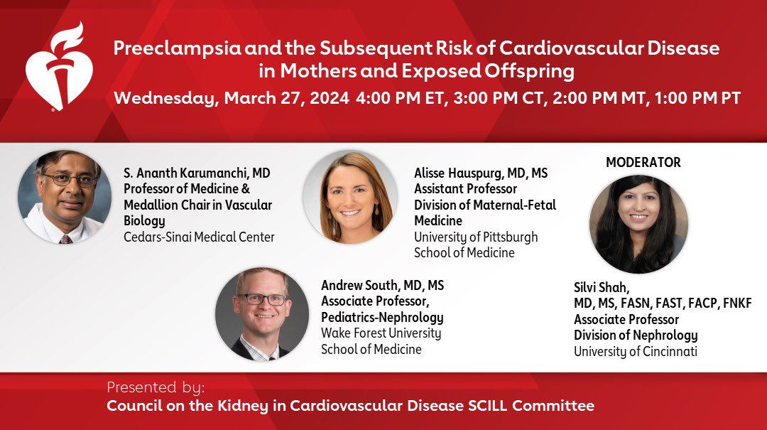 Upcoming @AHAMeetings @KidneyInCVD webinar on preeclampsia and subsequent cardiovascular risk. Register 👉🏽 heart.zoom.us/meeting/regist… @ananthmsn34 @asouth_neph @AHauspurg