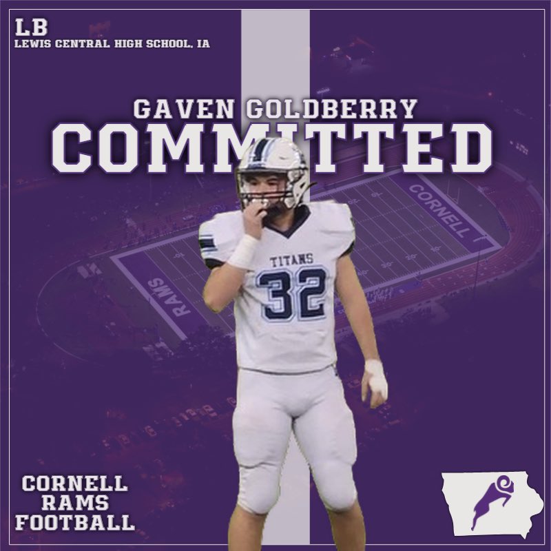 Gaven Goldsberry (@ggoldsberryo) on Twitter photo Announcing my commitment to Cornell College to continue my athletic and educational career. GO RAMS!
<a href="/coachWRacine/">Wayne Racine</a> <a href="/JustinKammrad/">Justin Kammrad</a>
<a href="/CornellRamsFB/">Cornell College Football</a> <a href="/CoachWaters7/">Jimmy Waters</a>
<a href="/CornellRamsBB/">Cornell Rams Baseball</a>
<a href="/MaxBoland_FB/">Max Boland</a>
<a href="/CoachJuscik/">Michael Juscik</a>
<a href="/coachkaltenmark/">Ryan Kaltenmark</a> Announcing my commitment to Cornell College to continue my athletic and educational career. GO RAMS!
<a href="/coachWRacine/">Wayne Racine</a> <a href="/JustinKammrad/">Justin Kammrad</a>
<a href="/CornellRamsFB/">Cornell College Football</a> <a href="/CoachWaters7/">Jimmy Waters</a>
<a href="/CornellRamsBB/">Cornell Rams Baseball</a>
<a href="/MaxBoland_FB/">Max Boland</a>
<a href="/CoachJuscik/">Michael Juscik</a>
<a href="/coachkaltenmark/">Ryan Kaltenmark</a>