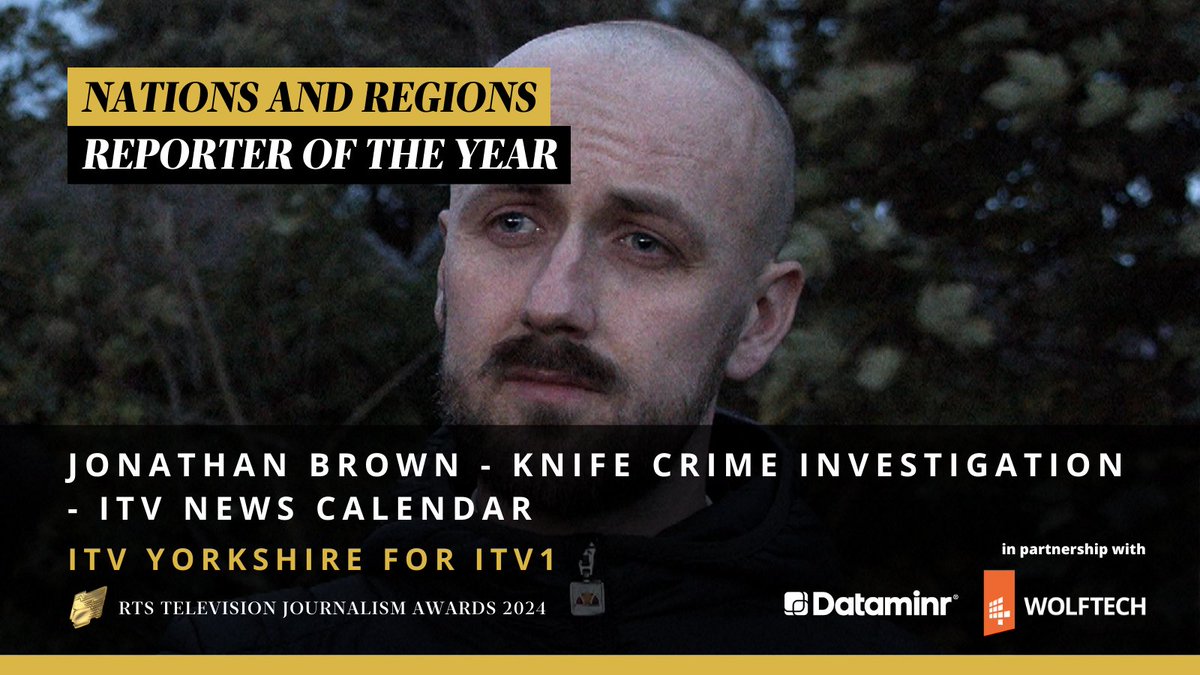 .@JonnyBrownYorks is the Nations and Regions Reporter of the Year for his Knife Crime Investigation. Jurors admired “the wide range of skills that were demonstrated in a series of reports as well as the impact of the investigations.” #RTSAwards