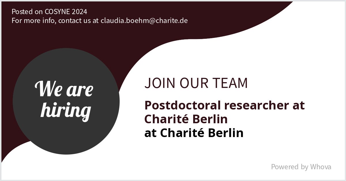 Are you attending COSYNE 2024? We are #hiring a postdoctoral researcher at Charité Berlin. Message me if you're interested in joining our team and would like to meet! #cosyne2024 #cosyne24 - via #Whova event app