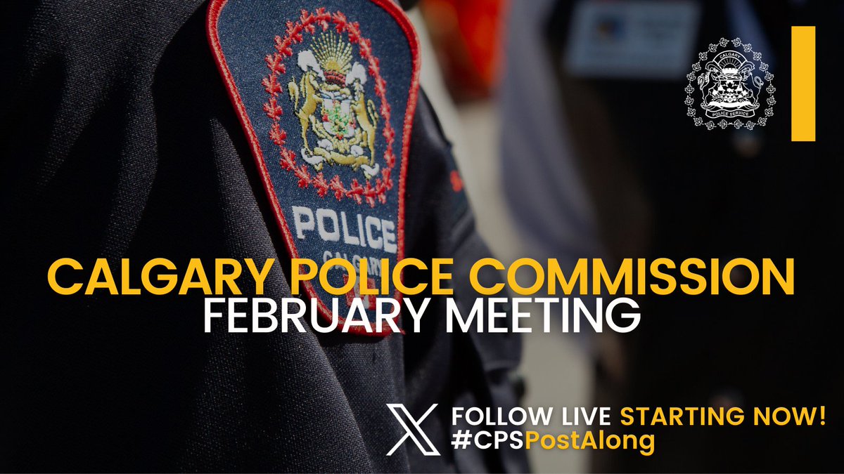 CalgaryPolice's tweet photo. @CPS_Commission π STARTING NOW π
The @CPS_Commission February meeting has started.
To watch the live meeting visit https://t.co/Jmd72nMnIL.
#CPSPostAlong #Officers #YYCpolice #CalgaryPolice #YYC #ABpoli https://t.co/9GSueNVtBo