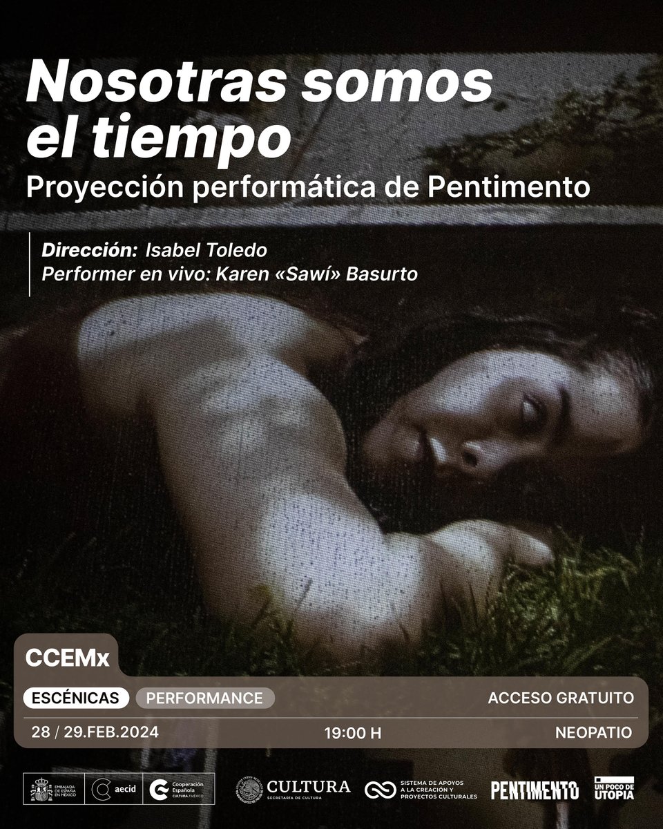 pentimentot's tweet photo. Hoy “Nosotras somos el tiempo” será parte de la Noche de Museos. 

Proyección performática sobre la belleza, últimas activaciones en la Ciudad de México: miércoles 28 y jueves 29 de febrero a las 19 hrs en el @ccemx. https://t.co/Gk5j2u7FzX