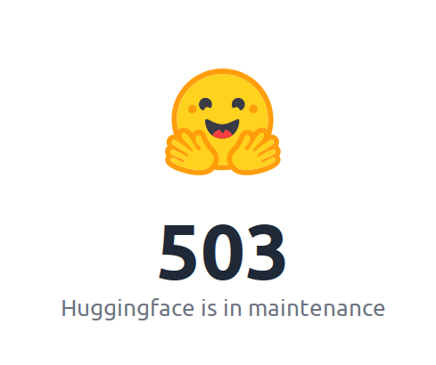 I suspect the ML community needs to have more than one basket for its eggs.

Is anybody working on a 2nd hub where another copy of weights can be accessed?

I totally understand the need for maintenance, but it should have the start and end time. Not this: