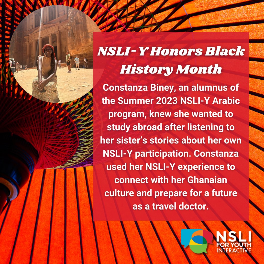 NSLI-Y honors Black History Month and recognizes the achievements of Black Americans by highlighting the stories of our Black alumni. Constanza Biney, an alumnus of the Summer 2023 NSLI-Y Arabic program, shares her story at NSLI-Y Interactive