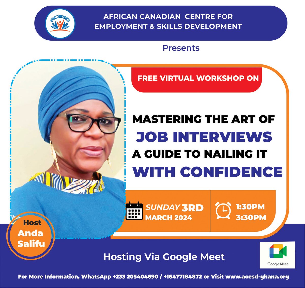 AcesdGhana's tweet photo. Embark on a transformative journey to elevate your career prospects with our virtual workshop on  Mastering the Art of Job Interviews: A Guide to Nailing it With Confidence.

https://t.co/Q5qEPkY4nj https://t.co/wzA6PFu7wD