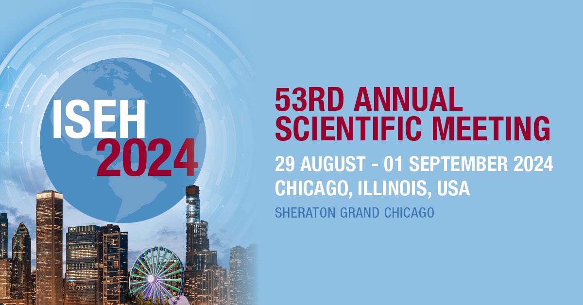 Alongside outstanding science, the ISEH Annual Scientific Meeting offers invaluable in-person networking opportunities. Abstract submissions for the 2024 ISEH event are now open. Save the dates: Aug 29 to Se 01, 2024. Looking forward to seeing you in Chicago! @ISEHSociety