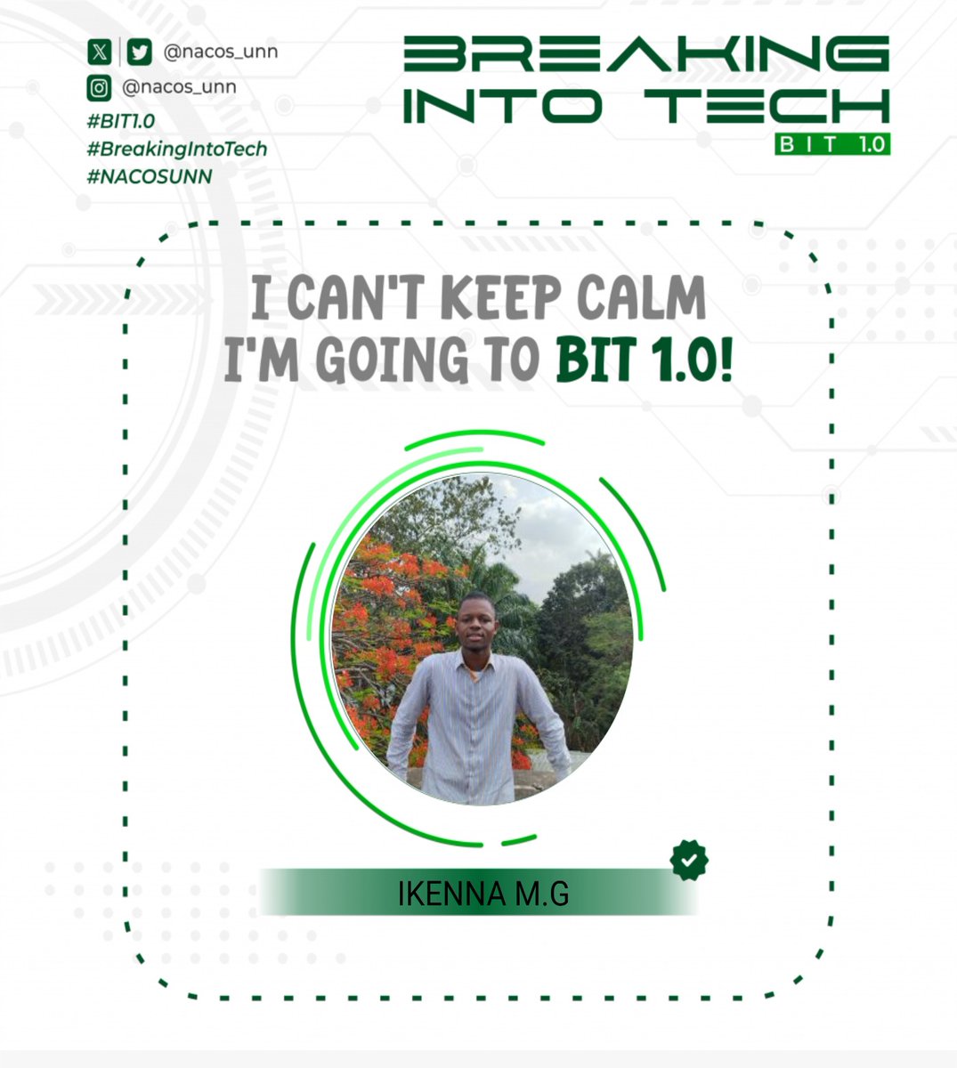 I will attend 
@nacos_unn 
#BIT1_0
#BreakingIntoTech
#NACOSUNN