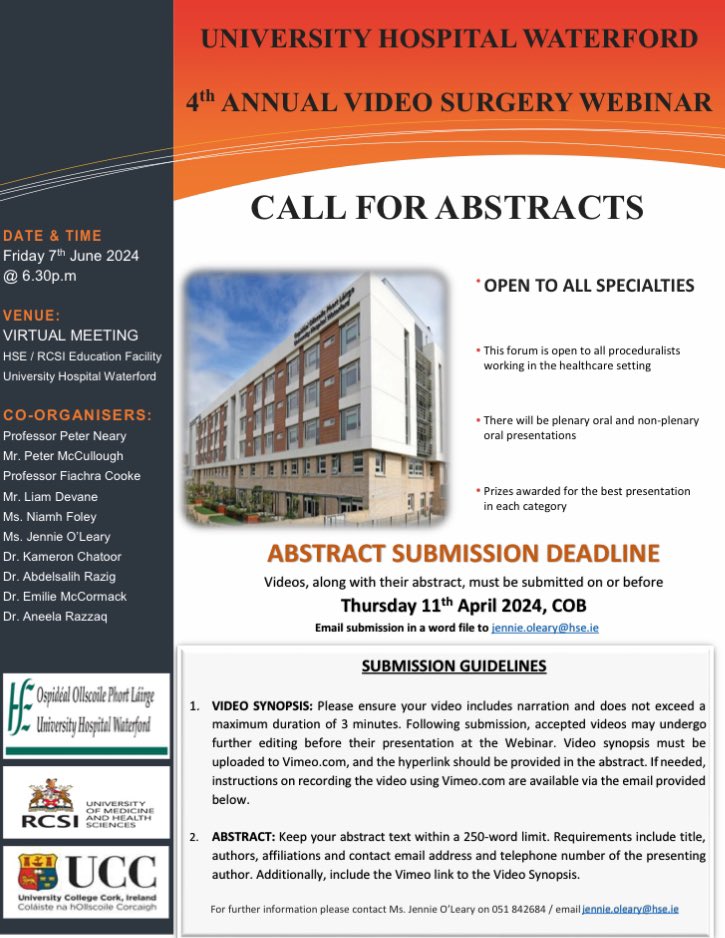 Abstracts now being accepted for The 4th @UHW_Waterford Video Surgery Webinar! All welcome! Abstract Deadline 11th April 2024 @SurgeryDeptUCC @RCSI_Irl @Matersurgery @GalwaySurgery @UHLSurgery @SurgerySvhg