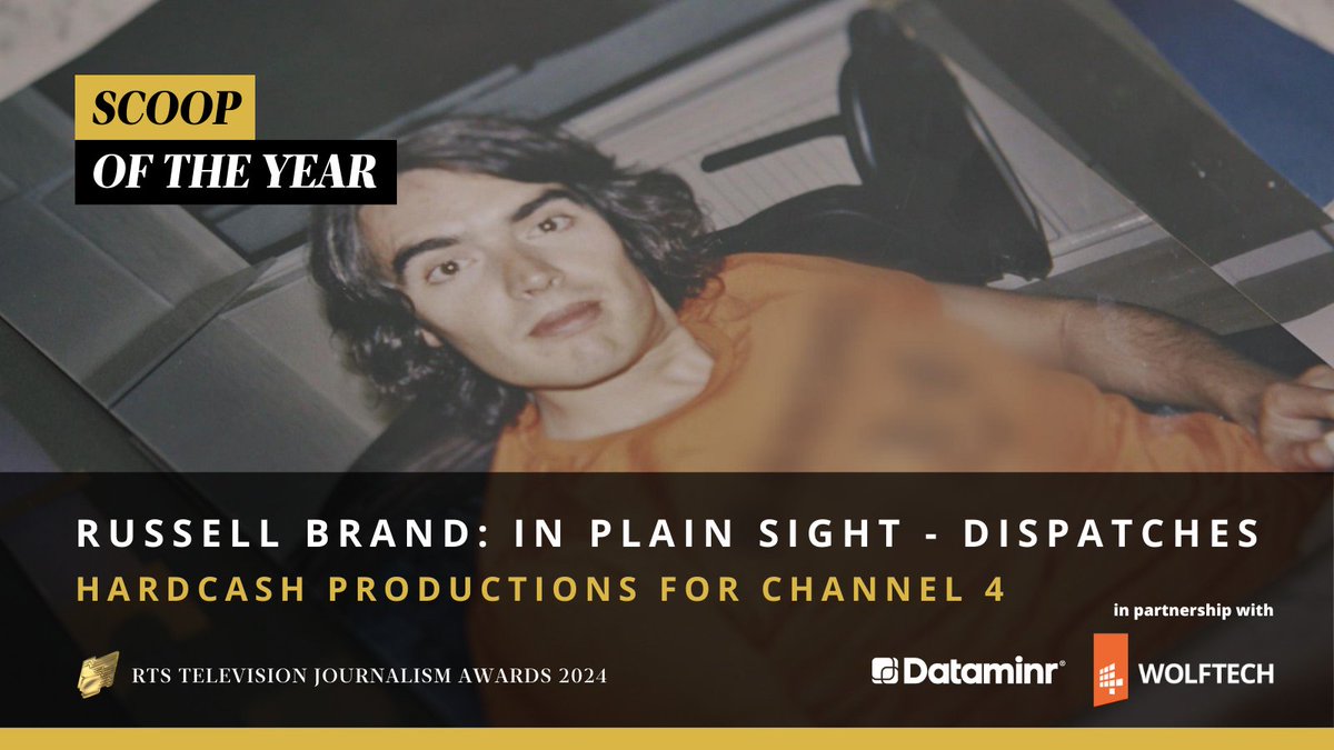 .@HardcashProd wins Scoop of the Year for Russell Brand: In Plain Sight, which aired on @Channel4 as part of @C4Dispatches. The jury called it “the most extraordinary piece of television seen all year and truly shocking.” #RTSAwards