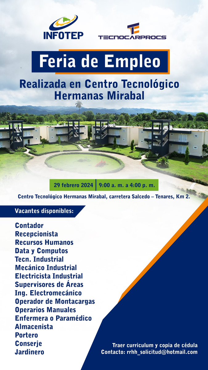 InfotepRD's tweet image. Jornada de empleo - Centro Tecnológico
Hermanas Mirabal

🗓️ 29 de Febrero 2024

Para mayor información debe comunicarse a nuestro Centro Tecnológico Hermanas Mirabal, carretera Salcedo - Tenares, Km 2.

#CapacitarEsProgresar
#ApoyoProductividad
#INFOTEPesInnovación
