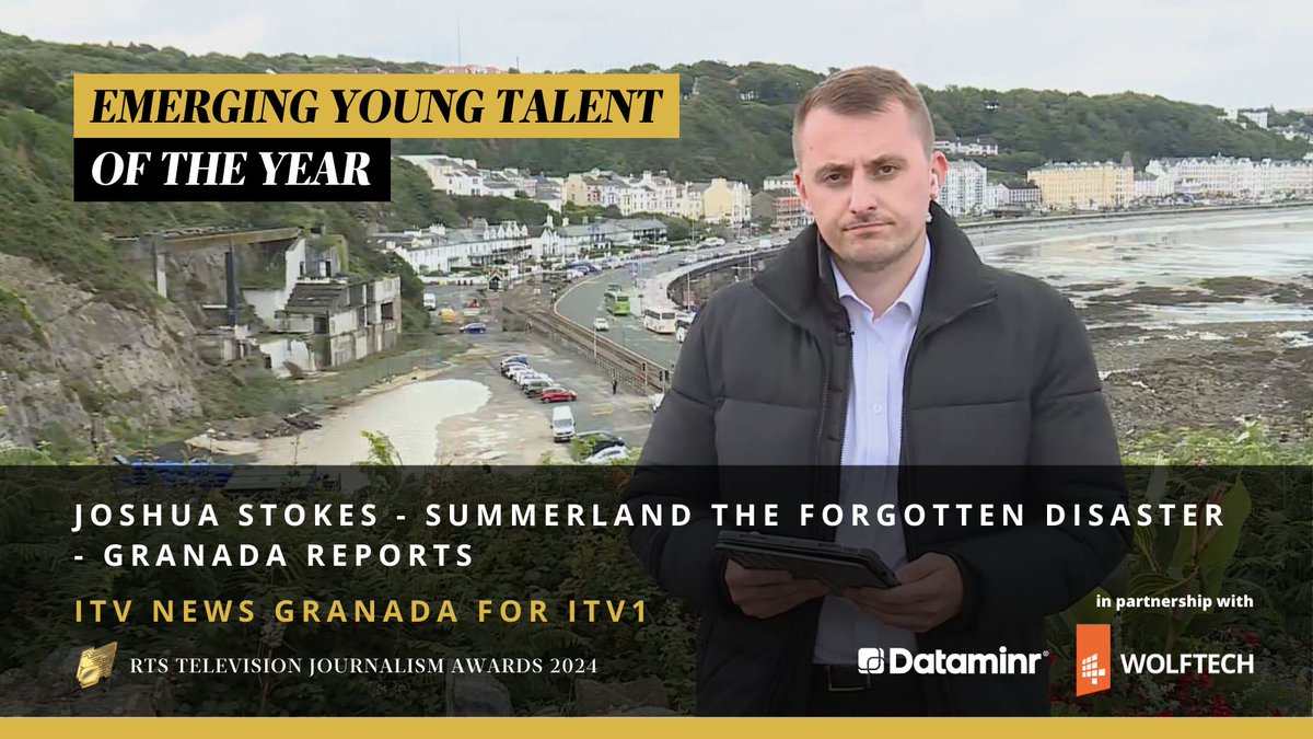 .@JoshuaStokesITV goes home as Emerging Young Talent of the Year for his reporting on the Summerland disaster. The jury was blown away by the resourcefulness of his work and “the emotional power of the storytelling.” #RTSAward