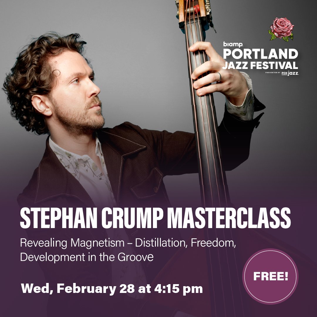 TODAY AT 4:15PM, PDX Jazz welcomes Stephan Crump for a Masterclass event, 'Revealing Magnetism - Distillation, Freedom, Development in the Groove', as part of the Biamp Portland Jazz Festival. #pdxjazz #portlandjazzfestival #pdx #portland #portlandor @crumbletones