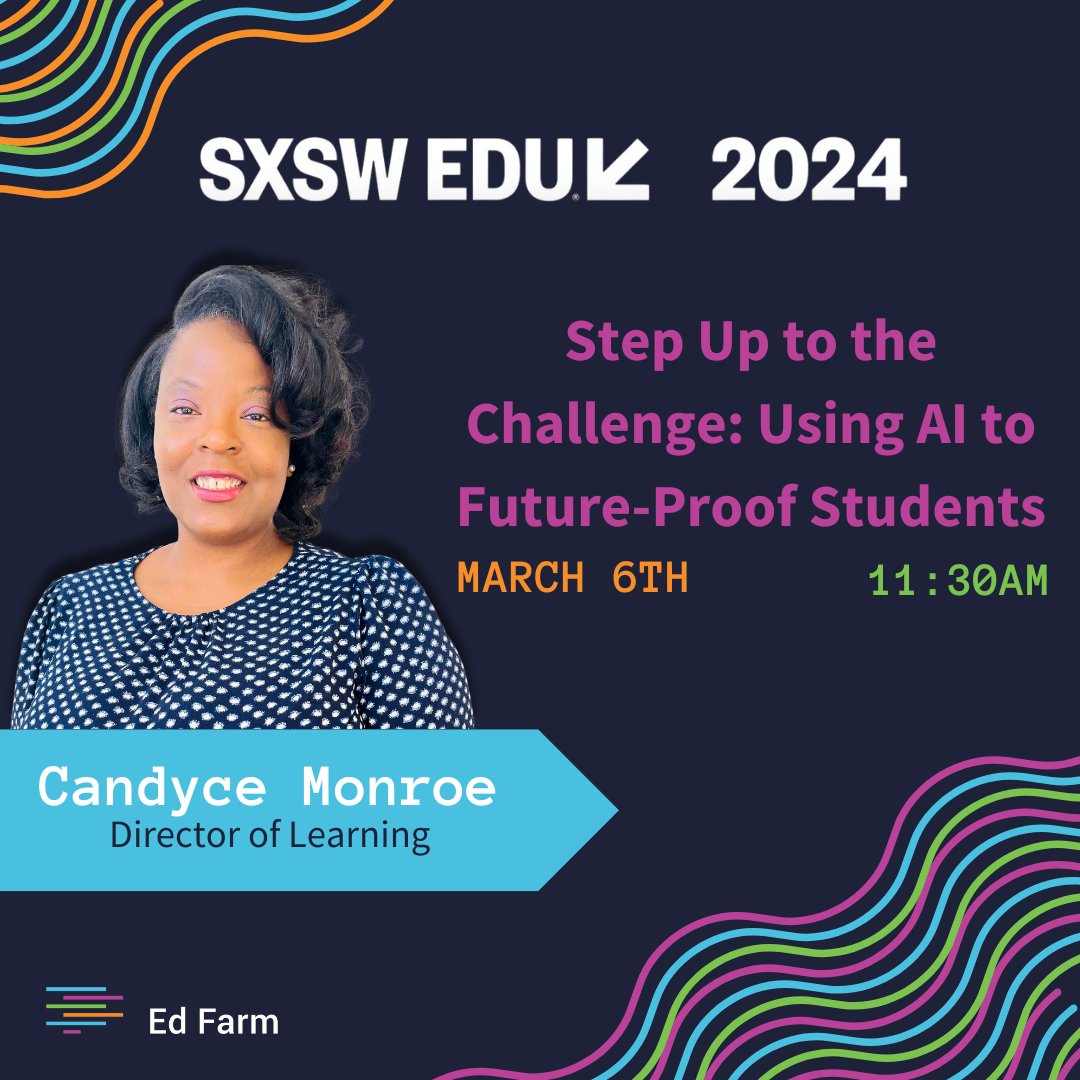 In one week from today, Our Director of Learning, Candyce Monroe will speak at the SXSW EDU conference in Austin, Texas! She will be joined by Allen Antoine from The University of Texas at Austin, and Krystal Chatman from Mississippi AI. Learn more:
schedule.sxswedu.com/2024/events/PP…
