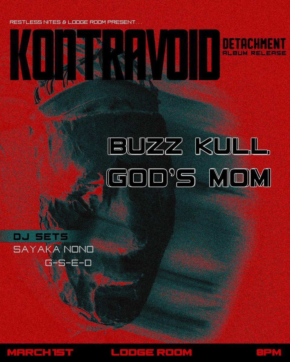 ⛓️ LOW TICKET WARNING ⛓️ Only a few tickets left for KONTRAVOID this Friday at Lodge Room with Buzz Kull, God’s Mom, Sayaka Nono, and G-S-E-D. Come celebrate the release of his new album, “Detachment”, out March 1st. Hit the link in our bio to secure your tickets.