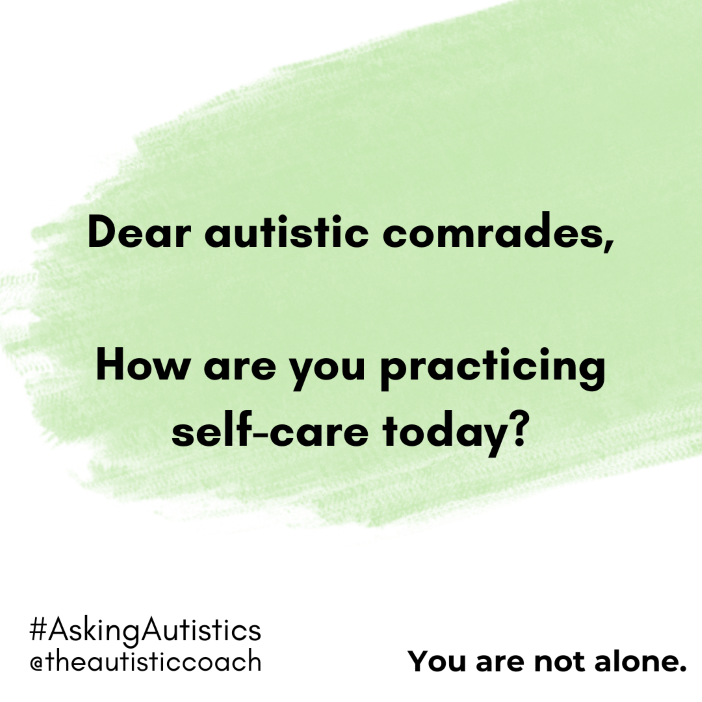 AutisticCoach_'s tweet photo. - How are you practicing #selfcare today ?

🔽 COMMENT UNDER THIS POST 🔽

#AskingAutistic #ActuallyAutistic #AutismSupport https://t.co/LTsuyanKs9