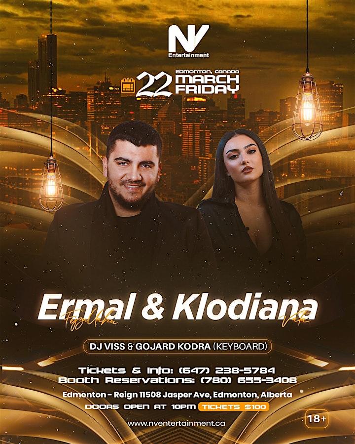 Ermal Fejzullahu &amp; Klodiana Vata live in concert  📍Edmonton Alberta - Friday March 22nd 2024. Visit nventertainment.ca or contact us at 647.238.5784 for more info.