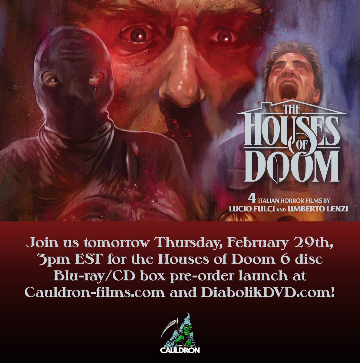 The Houses of Doom pre-order starts tomorrow, Thursday February 29th 3pm EST at Cauldron-films.com and DiabolikDVD.com! See you there!