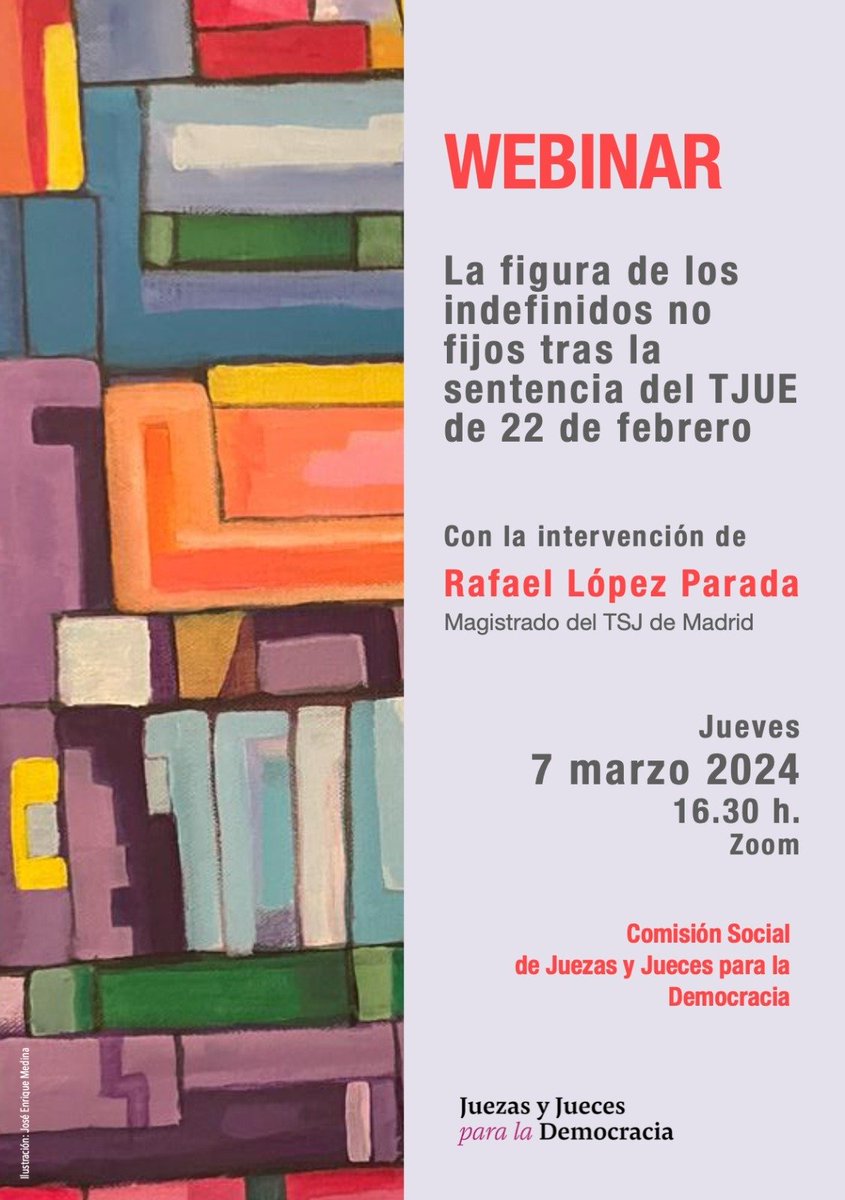 ‼️ Mañana ‼️

🛜 "La figura de los indefinidos no fijos tras la STJUE de 22 de febrero", por el magistrado Rafael López Parada

🗓️ 7 marzo, 16.30 horas

➡️ Organiza la Comisión de lo Social #JJpD