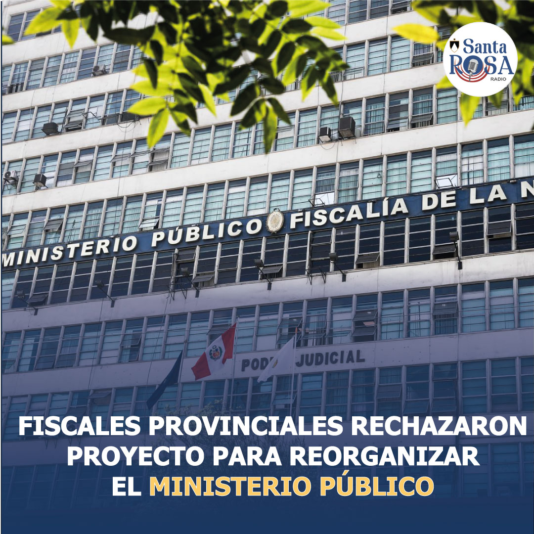 #ATENCIÓN|| 🔴Fiscales provinciales rechazaron proyecto para reorganizar el Ministerio Público 📌Para más información sigue este enlace: radiosantarosa.com.pe/fiscales-provi…