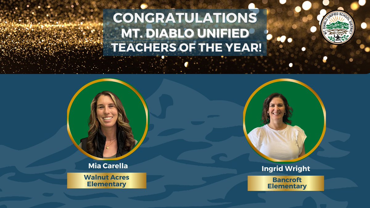 #MDUSD is pleased to announce the selection of our 2 2024-25 District Teachers of the Year: 1st grade Teacher Mia Carella @Walnut_Acres & 4th grade Teacher Ingrid Wright @bancroftmdusd! They now advance to the @CoCoSchools competition! Congrats to both on this well-deserved honor