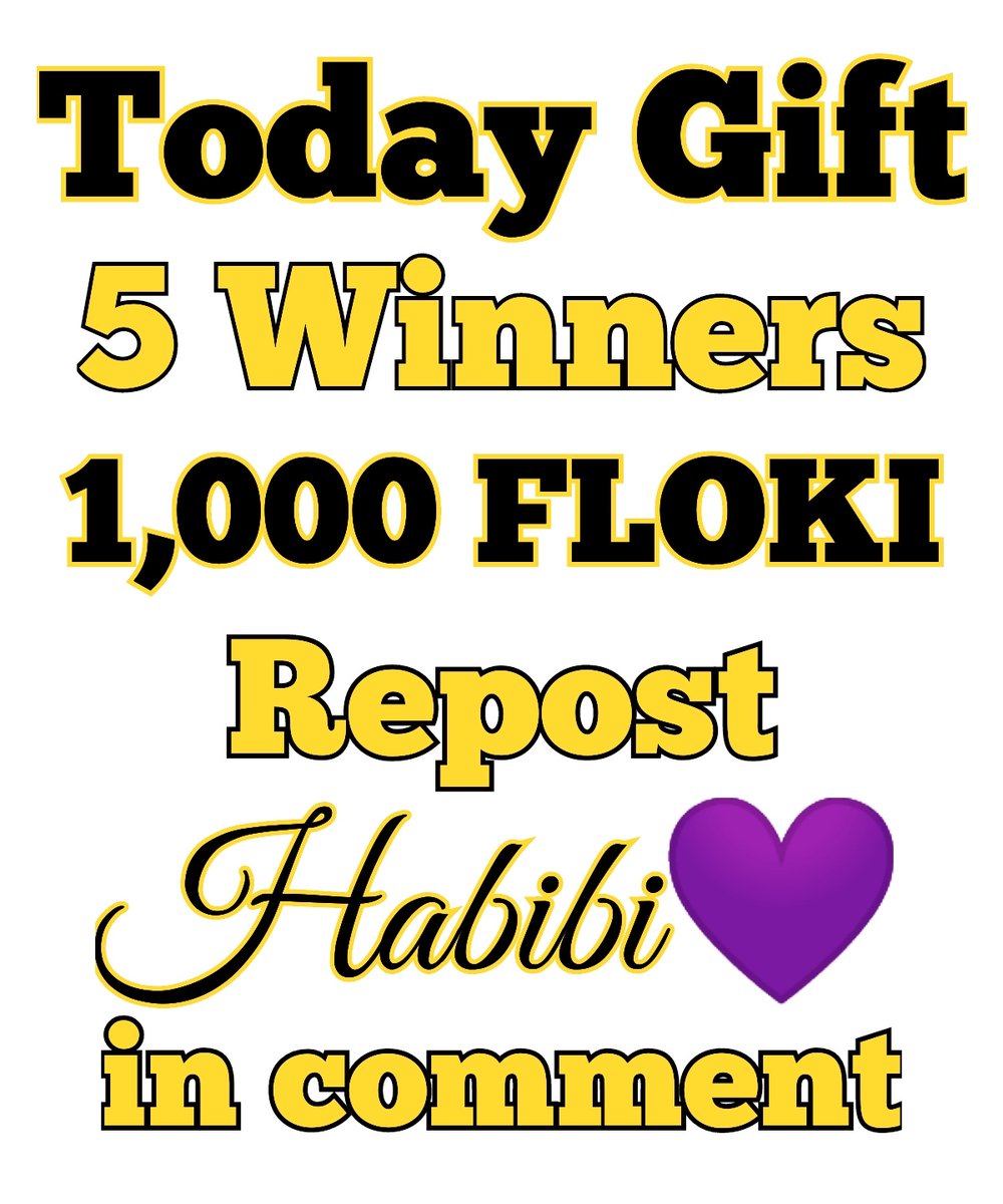 alsheik93's tweet photo. Today Gift 
1,000 FLOKI For 5 Followers
✔ Just Retweet 
✔ Comment 
⏰ TIME 12 HOURS ⏰
#Giveaway #cryptogiveaway
#Binancebox #CryptoBox https://t.co/TYLCgQws6r