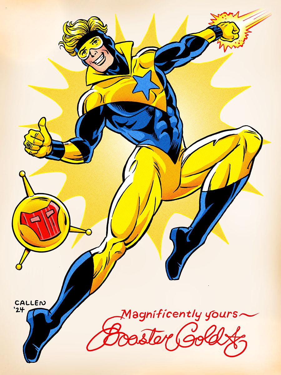 Latest commission finished, Booster Gold (and Skeet). I went for an old-timey pin-up page!