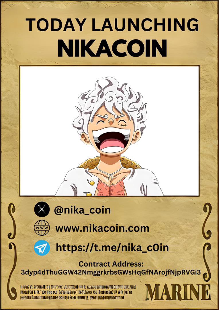 🚀 Exciting News! Introducing $Nika Coin - where creativity meets finance on the Solana blockchain! 🌐 Inspired by 'Nika' in One Piece, we're not just a token; we're a symbol of liberation and freedom! 🎉

🚀 Why Nika? It's not just a meme token; it's a digital revolution fueled