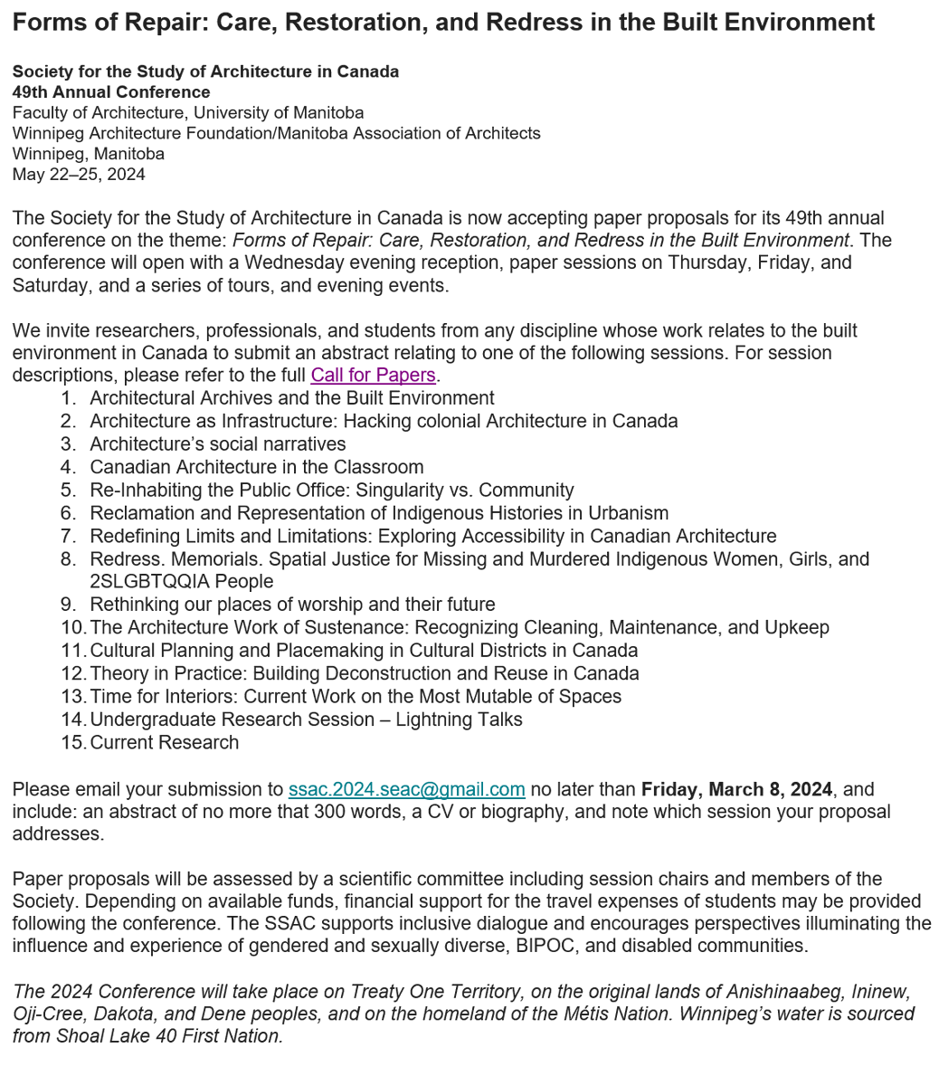 📢49th Annual Conference for Society for the Study of Architecture in Canada #CFP Theme: Forms of Repair: Care, Restoration, and Redress in the Built Environment Deadline: 8/03/2024 Conference: 22–25/5/2024 Submit: ssac.2024.seac@gmail.com Link: bit.ly/3uFnN0M