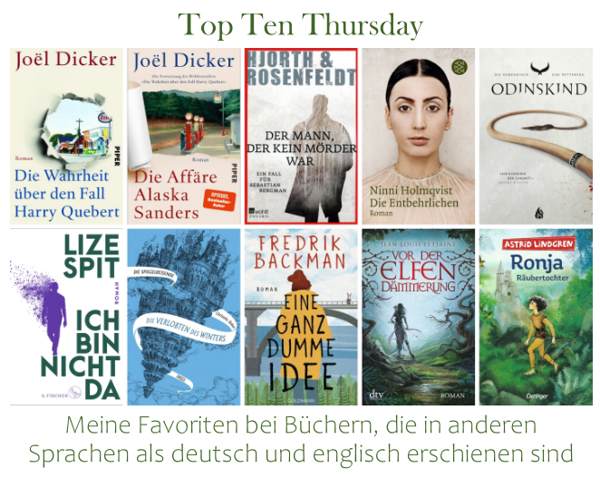 2013welten's tweet photo. Beim #toptenthursday wollen wir heute tolle Bücher zeigen, die im original weder auf deutsch noch auf englisch erschienen sind!
Das war erstmal gar nicht so einfach, aber ich konnte dann doch 10 Favoriten finden :)
https://t.co/Nsg8uNquHn
Welche Bücher würdet ihr wählen? https://t.co/MAHYKaUQzM